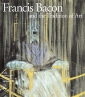Francis Bacon and the Tradition of Art артикул 10263d.