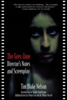 The Grey Zone: The Director's Notes and Screenplay артикул 10365d.