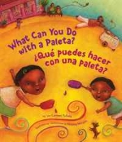What Can You Do With a Paleta? / ?Que puedes hacer con una paleta? (Spanish Edition) артикул 10415d.