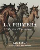 La Primera: The Story of Wild Mustangs артикул 10452d.