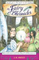 Moonflower and the Pearl of Paramour (Fairy Chronicles) артикул 10472d.